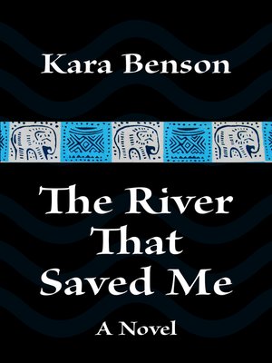 cover image of The River That Saved Me